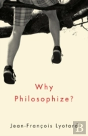 Why Philosophize?