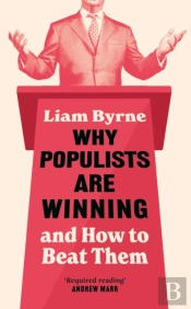 Why Populists Are Winning