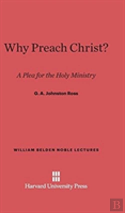 Bertrand.pt - Why Preach Christ?