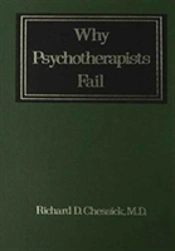 Why Psychotherapists Fail
