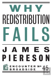 Why Redistribution Fails