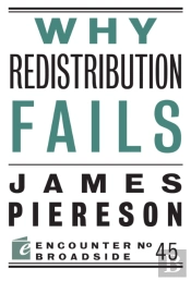 Why Redistribution Fails