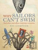 Why Sailors Can'T Swim And Other Marvellous Maritime Curiosities