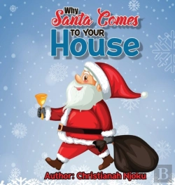 Bertrand.pt - Why Santa Comes To Your House