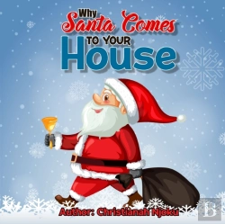 Bertrand.pt - Why Santa Comes To Your House