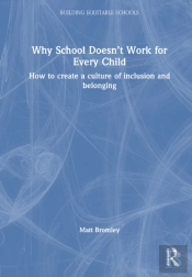Why School Doesnâ€™T Work For Every Child