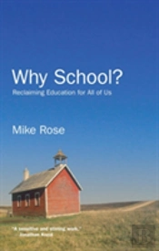 Why School?