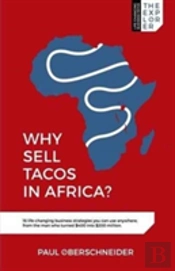 Why Sell Tacos In Africa?