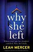 Why She Left: Gripping And Suspenseful W