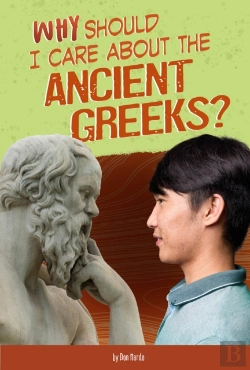 Bertrand.pt - Why Should I Care About The Ancient Greeks?