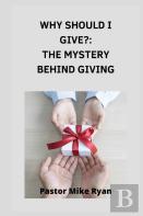 Why Should I Give?