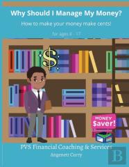 Why Should I Manage My Money?