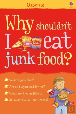 Bertrand.pt - Why Shouldn'T I Eat Junk Food?