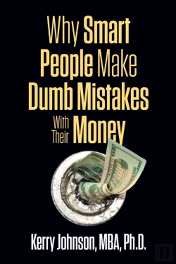 Bertrand.pt - Why Smart People Make Dumb Mistakes With Their Money