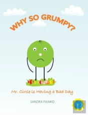 Why So Grumpy : Mr. Circle Is Having A B