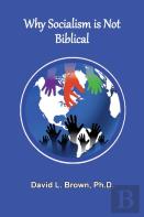 Why Socialism Is Not Biblical