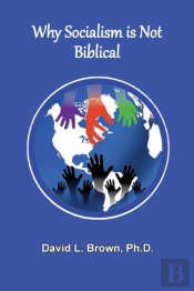 Why Socialism Is Not Biblical
