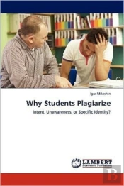Why Students Plagiarize