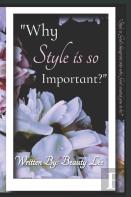 Why Style Is So Important?