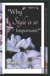 Why Style Is So Important?