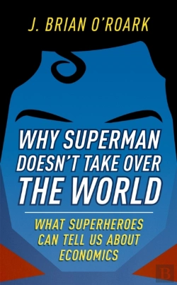 Bertrand.pt - Why Superman Doesn'T Take Over The World