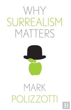 Bertrand.pt - Why Surrealism Matters