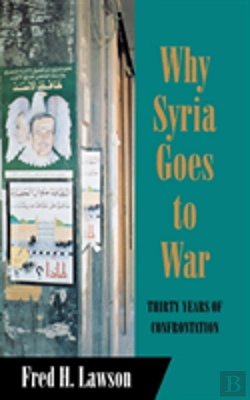 Bertrand.pt - Why Syria Goes To War