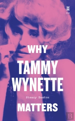 Bertrand.pt - Why Tammy Wynette Matters