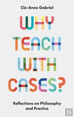 Bertrand.pt - Why Teach With Cases?