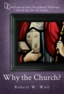 Why The Church?