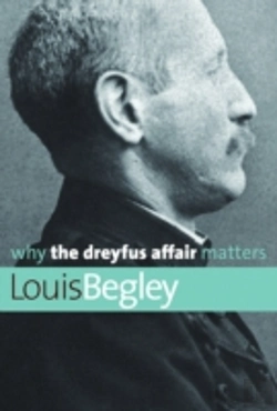 Bertrand.pt - Why The Dreyfus Affair Matters