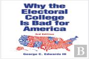 Why The Electoral College Is Bad For America