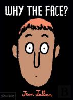 Why The Face