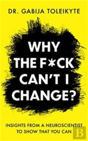 Why The F*Ck Can'T I Change?