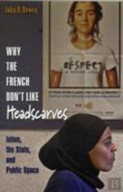Bertrand.pt - Why The French Don'T Like Headscarves