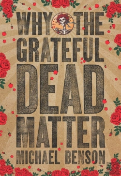 Bertrand.pt - Why The Grateful Dead Matter
