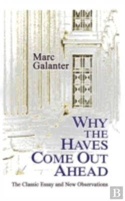 Bertrand.pt - Why The Haves Come Out Ahead: The Classic Essay And New Observations
