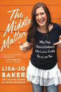 Why The Middle Matters