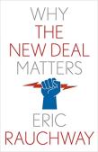 Why The New Deal Matters