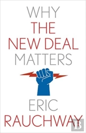 Why The New Deal Matters