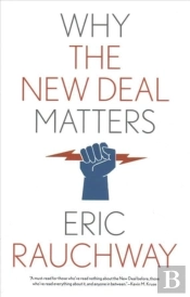 Why The New Deal Matters