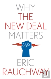 Why The New Deal Matters