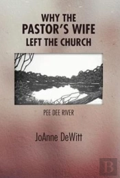 Why The Pastor'S Wife Left The Church