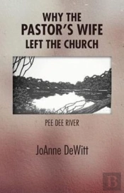 Why The Pastor'S Wife Left The Church