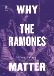 Why The Ramones Matter