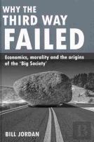 Why The Third Way Failed
