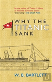 Why The Titanic Sank