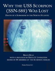 Why The Uss Scorpion (Ssn 589) Was Lost