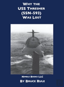 Bertrand.pt - Why The Uss Thresher (Ssn 593) Was Lost