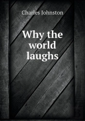 Why The World Laughs